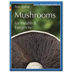 Books Mushrooms for Health and Longevity - 1 book