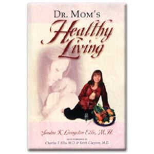 Books Dr. Mom's Healthy Living - 1 book