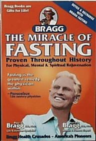 Bragg's The Miracle of Fasting - 1 book