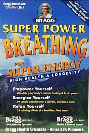 Bragg's Bragg Super Power Breathing - 1 book