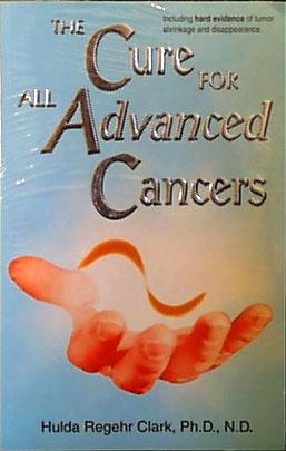 Books The Cure for All ADVANCED Cancers - 1 book