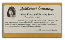 Heirlooms Evermore Italian Flat Leaf Parsley Seeds - 500 seeds